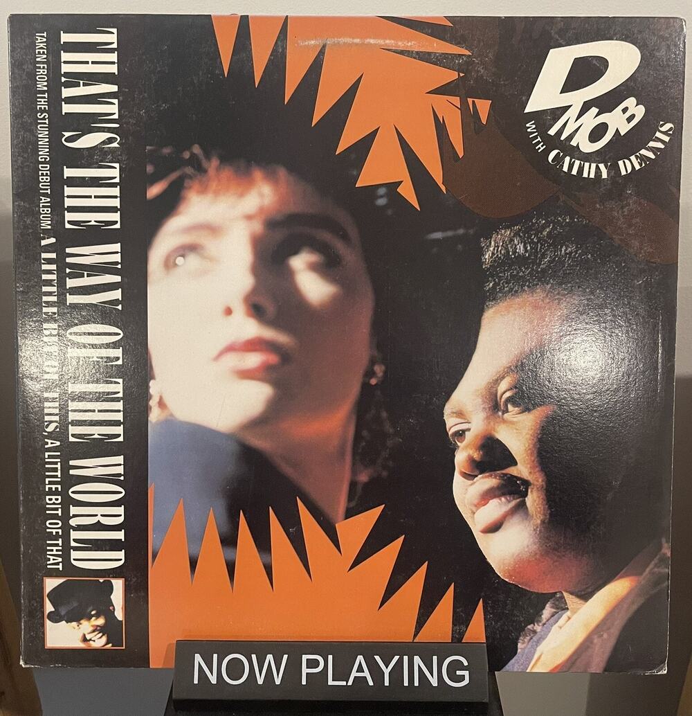 D MOB Featuring Cathy Dennis Thats The Way Of The World 1990 Vinyl 886 981-1